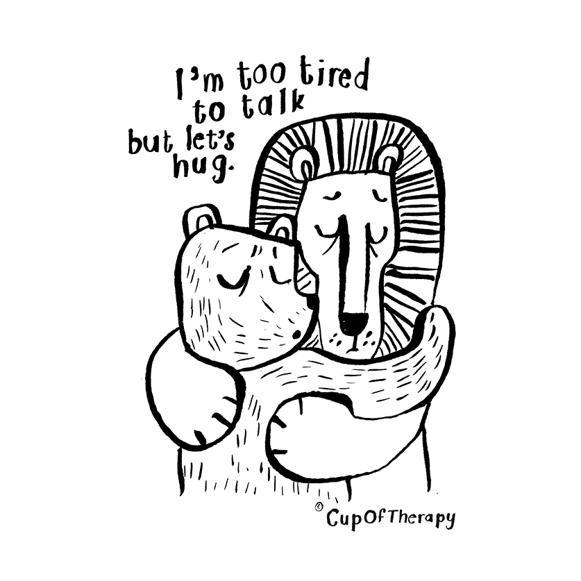 CupOfTherapy 10 too tired to talk.jpg