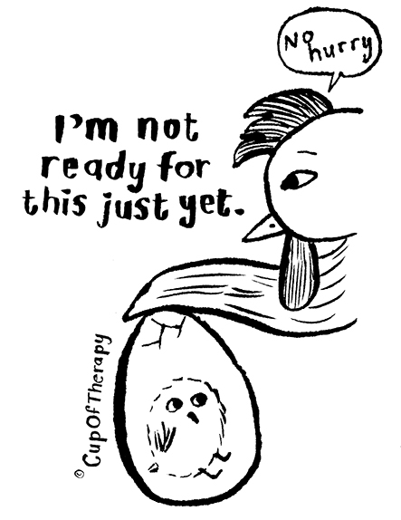 CupOfTherapy 04 Im not ready.jpg