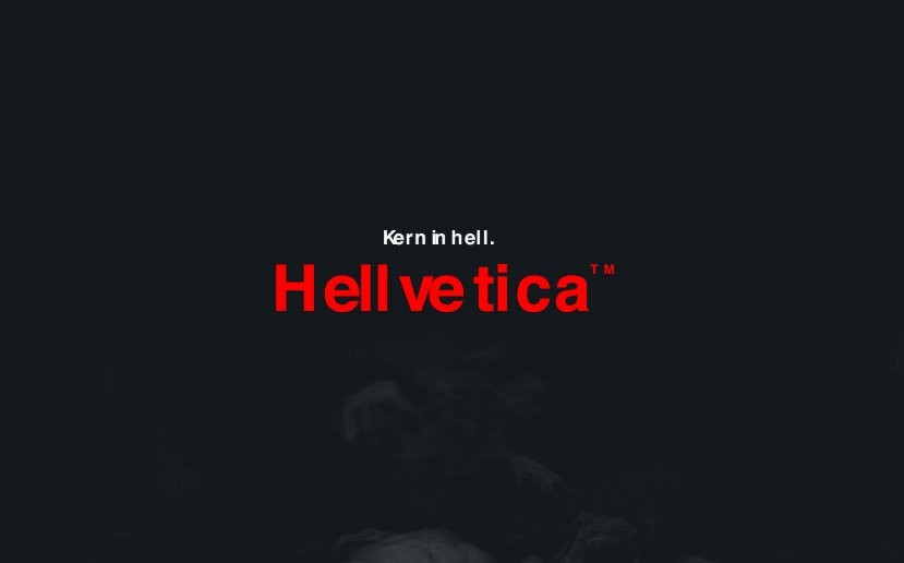设计师过万圣节!恶搞经典字体 Helvetica ,地狱版 Hellvetica 开放下载 img 1572494287 43545@900 - 设计师过万圣节!恶搞经典字体 Helvetica ,地狱版 Hellvetica 开放下载